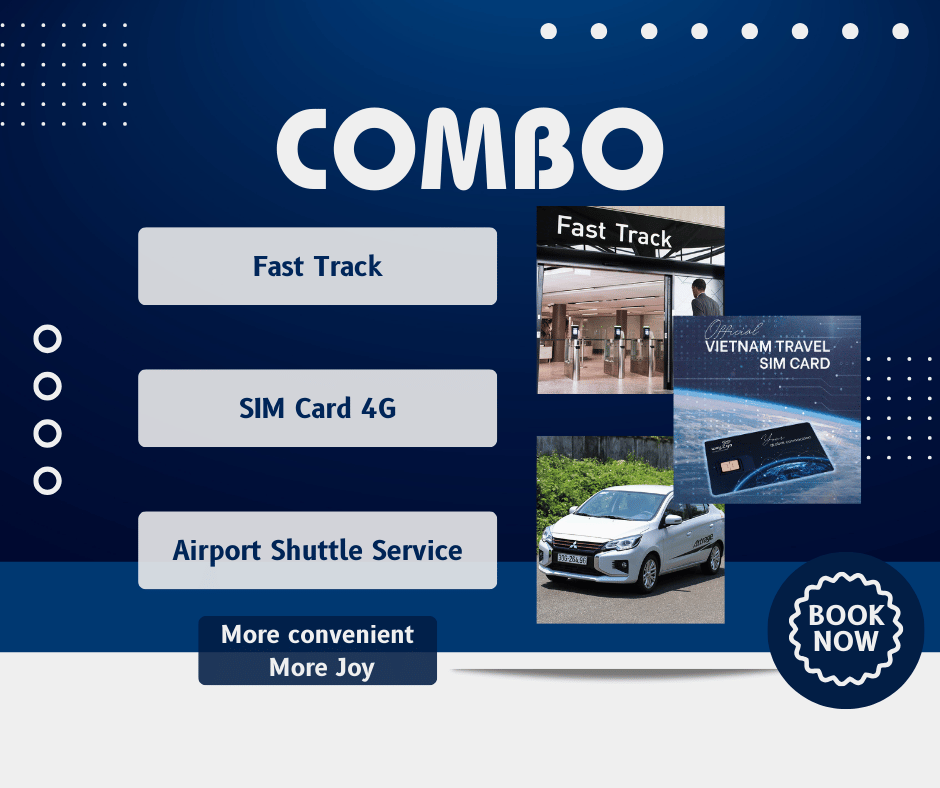 [COMBO] Support Services at Tan Son Nhat Airport (Optional Fast Track Service, 4G SIM Card, 4G SIM Card) I Ho Chi Minh City